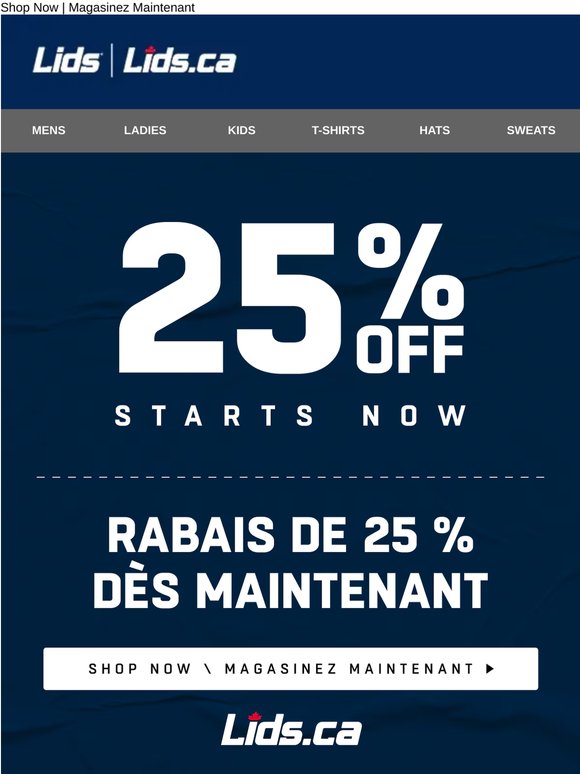 Two Days. 25% Off! | Deux jours seulement. 25 % de rabais!