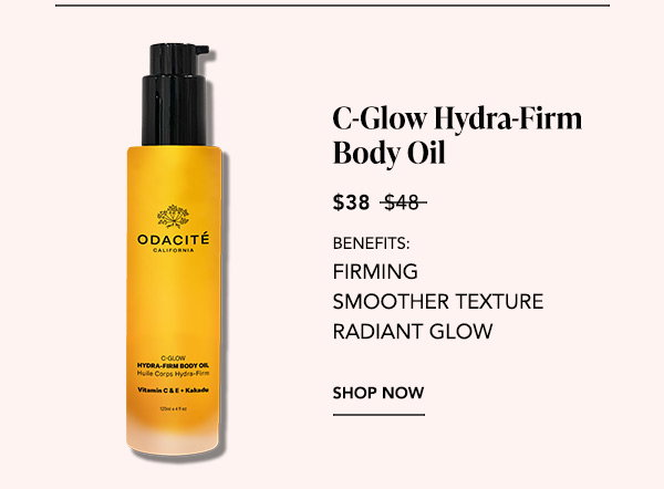 C-Glow Hydra-Firm Body Oil — $38, regularly $48. Benefits: Firming, Smoother Texture, Radiant Glow. Shop Now.