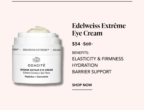 Edelweiss Extrême Intense Repair Eye Cream — $54, regularly $68. Benefits: Elasticity and Firmness, Hydration, Barrier Support. Shop Now.