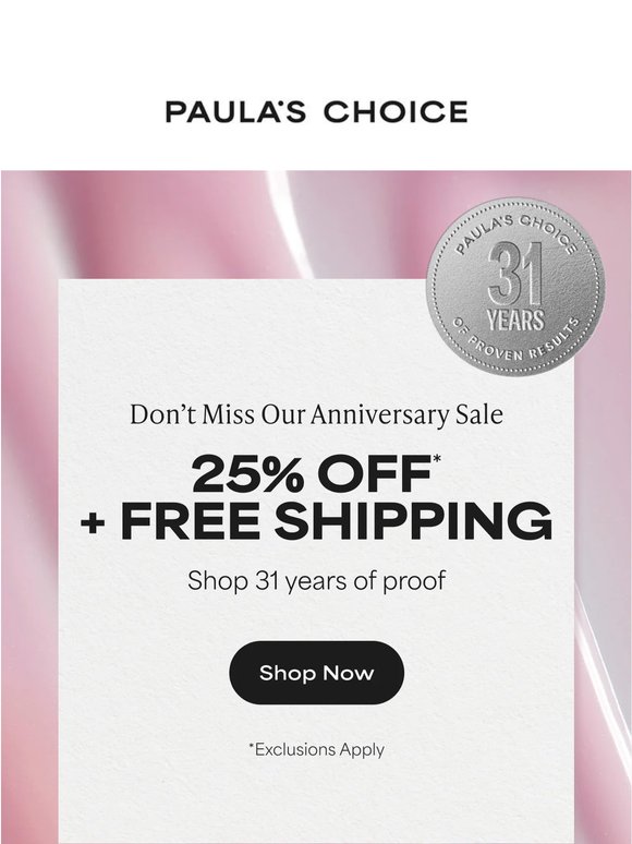 Don't Miss Out On 25% OFF*