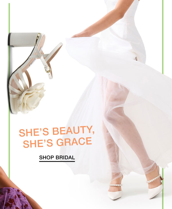 SHE'S BEAUTY. SHE'S GRACE | SHOP BRIDAL