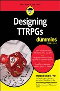 Designing TTRPGs For Dummies, by Martin Buinicki