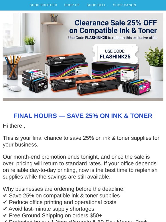 Your 25% Off Savings End Today