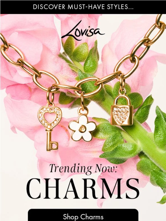 The charms on everyone's list!