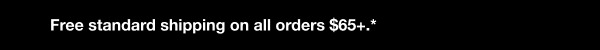 Free standard shipping