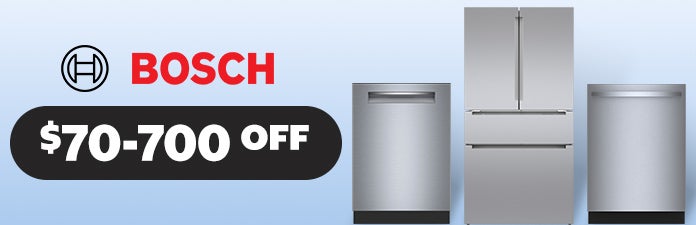 Bosch $70 - $700 OFF