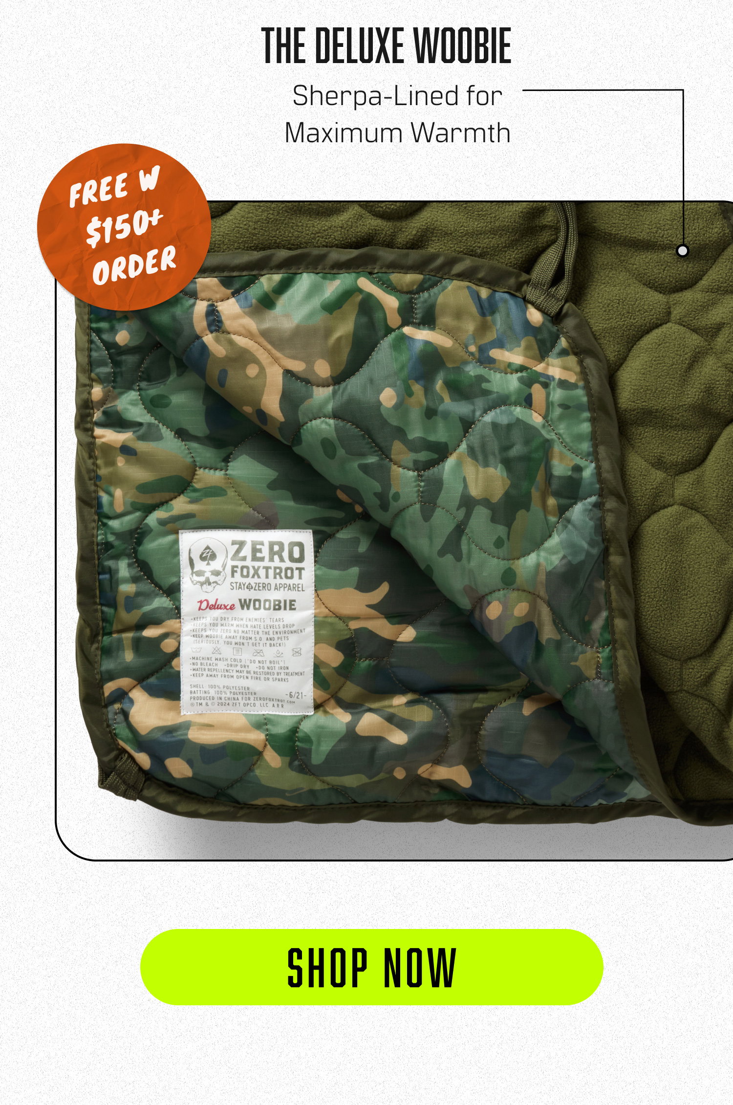 The deluxe Woobie (Free w/ $150+ order): Sherpa-lined for maximum warmth