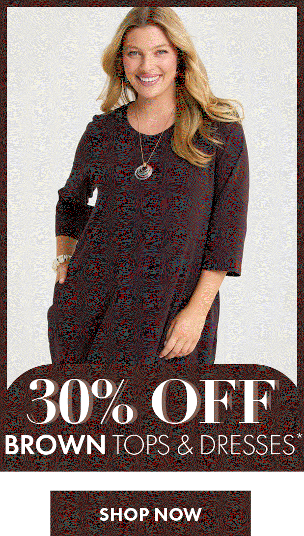 30% Off Brown Tops & Dresses*