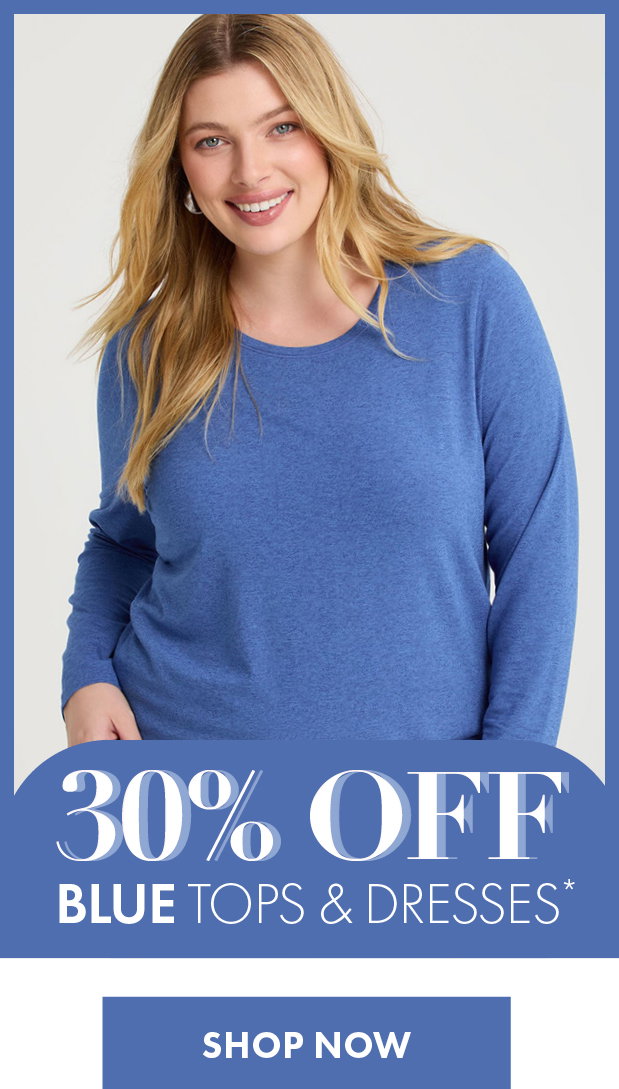 30% Off Blue Tops & Dresses*