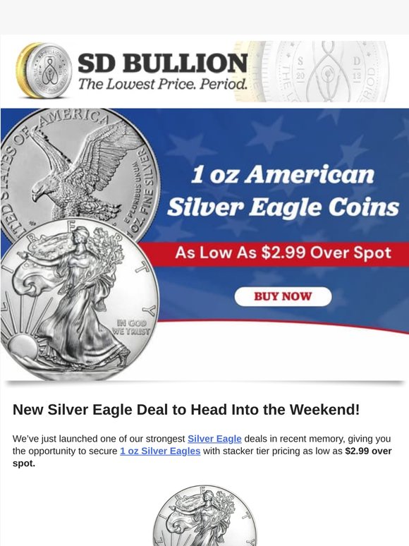 🦅NEW DEAL: Silver Eagles On Sale — Stack At Low Premiums!