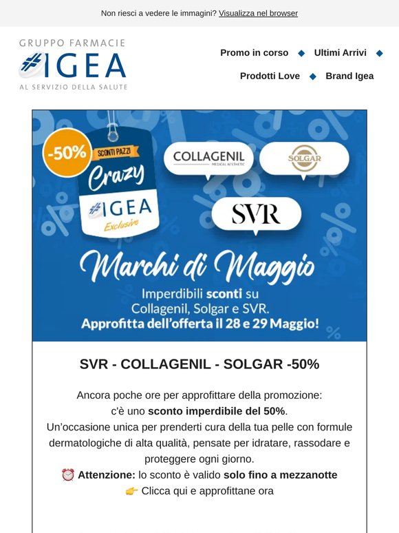 🚨Ultime Ore Crazy IGEA:  SVR, SOLGAR E COLLAGENIL -50% solo per 48H!