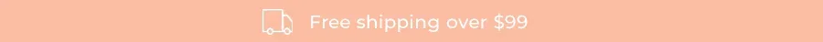 Free Shipping Over $99