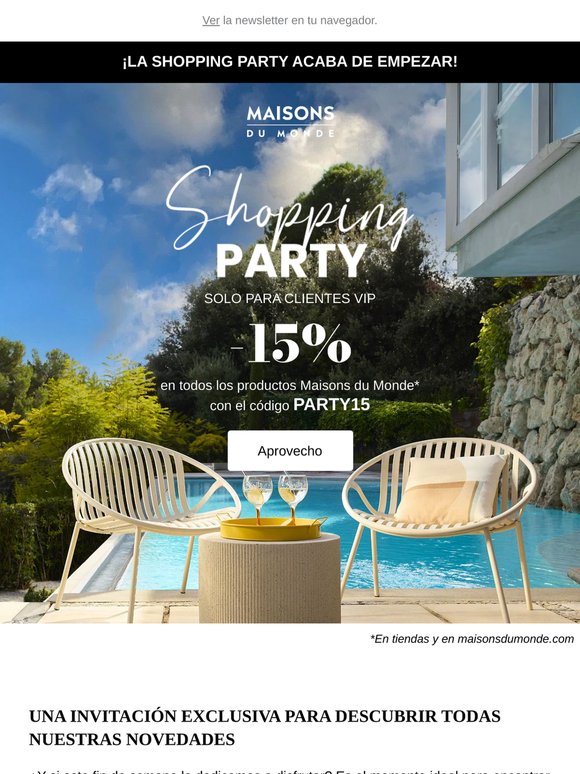 Shopping Party: -15% en todos nuestros productos Maisons du Monde