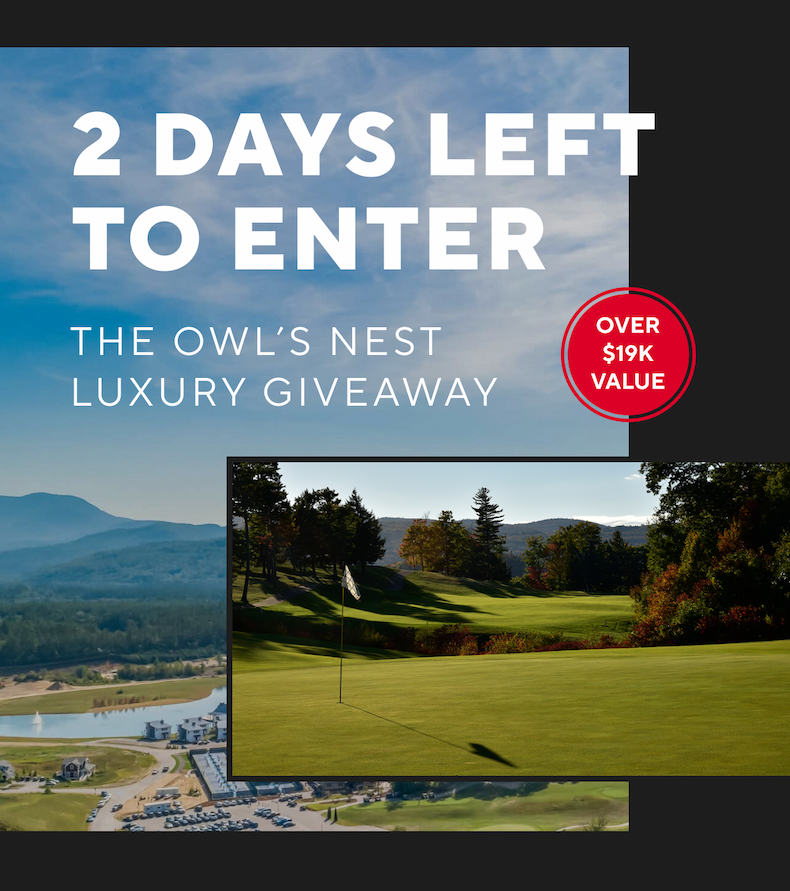 2 Days left to enter. The Owl's Nest Luxury giveaway. Over $19K value.