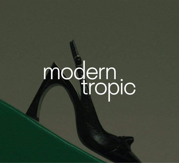 MODERN TROPIC | SHOP NOW