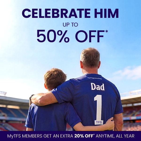 Father's Day Up to 50% off