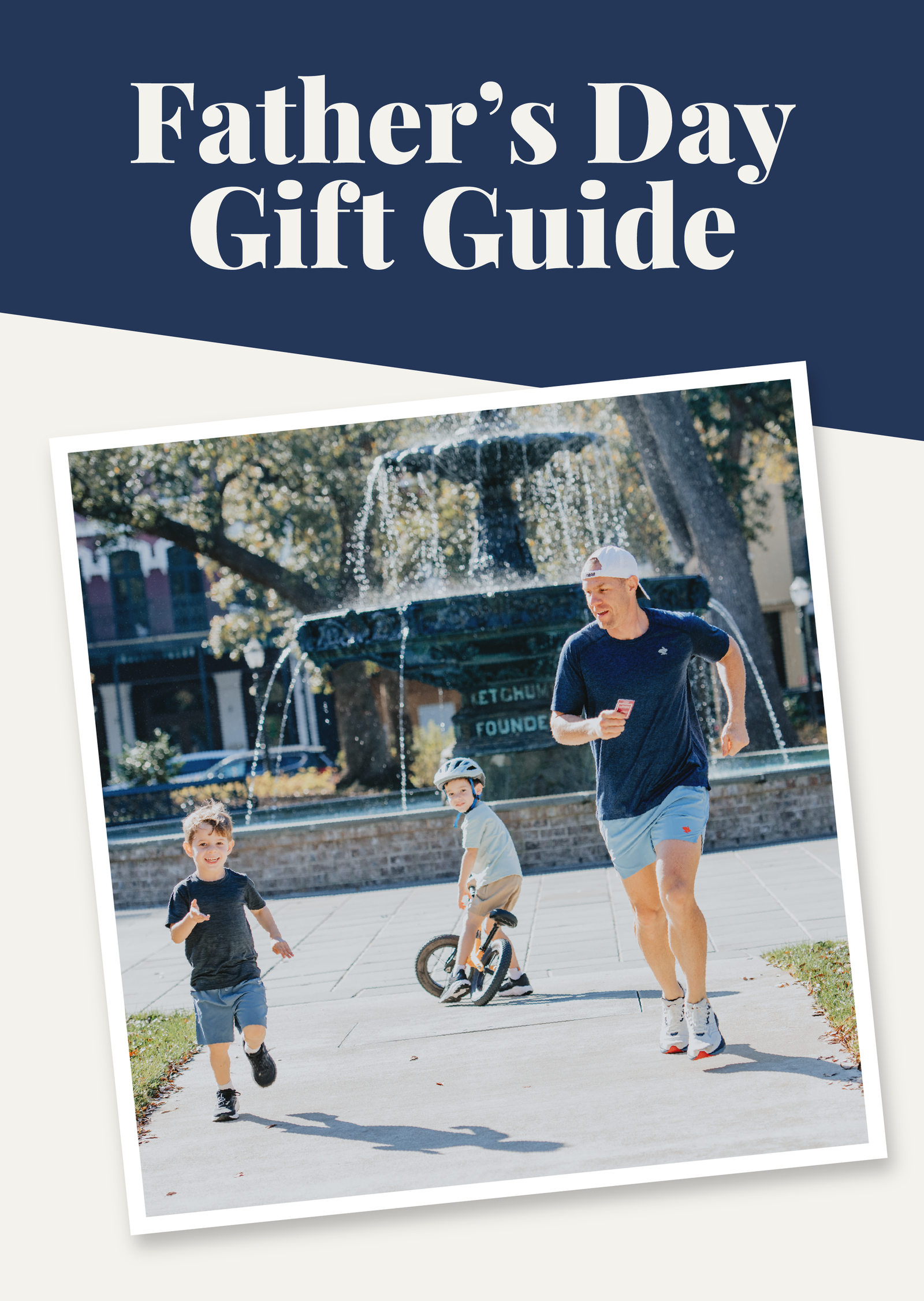 Father's Day Gift Guide