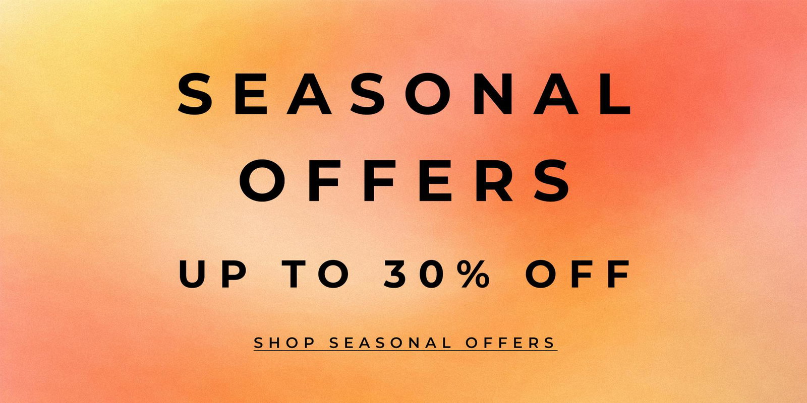 Shop seasonal offers