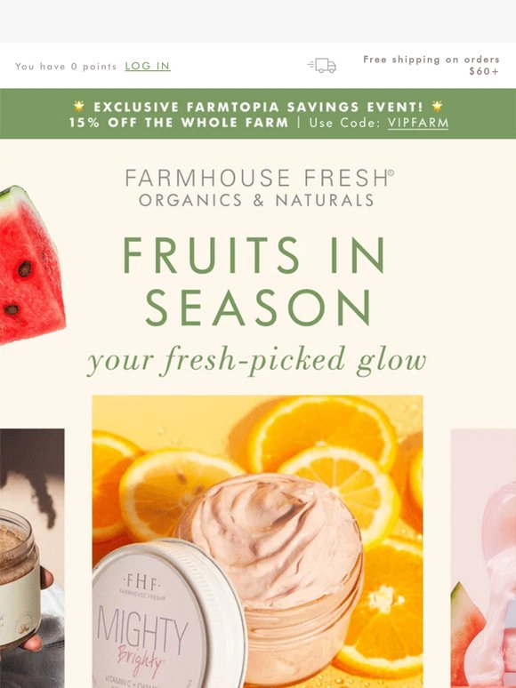 15% OFF Sitewide! 🍉 Fresh-Picked Fruits for Your Skin