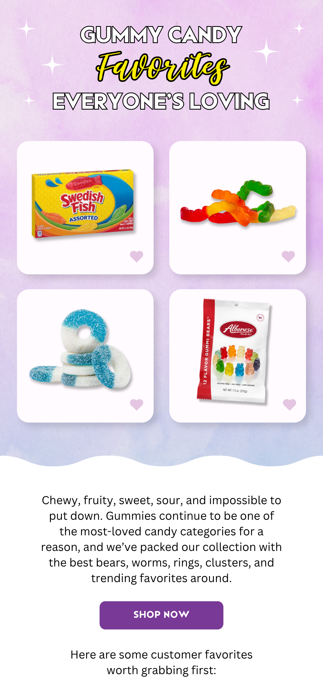 Chewy, fruity, sweet, sour, and impossible to put down.