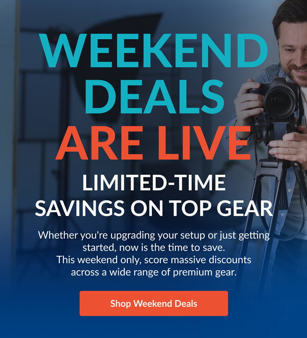 WEEKEND DEALS ARE LIVE 