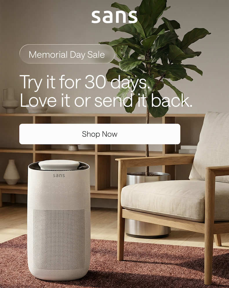 Sans Memorial Day Sale. Try it for 30 days. Love it or send it back. Shop Now.