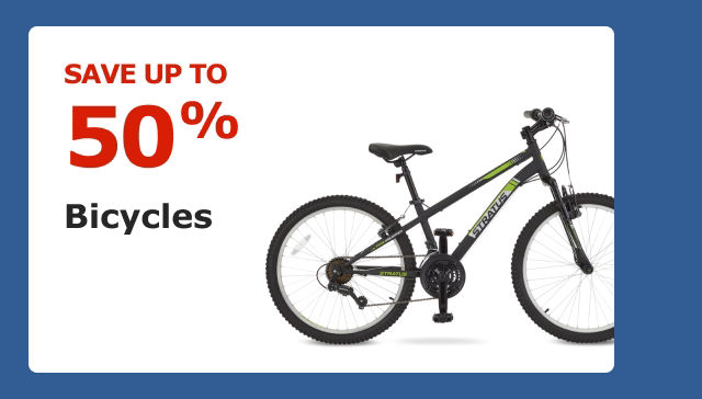 Save up to 50% on Bicycles.