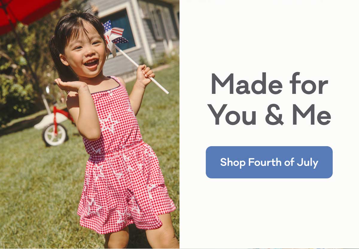 Made for You & Me | Shop Fourth of July