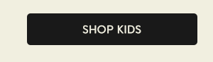 SHOP KIDS