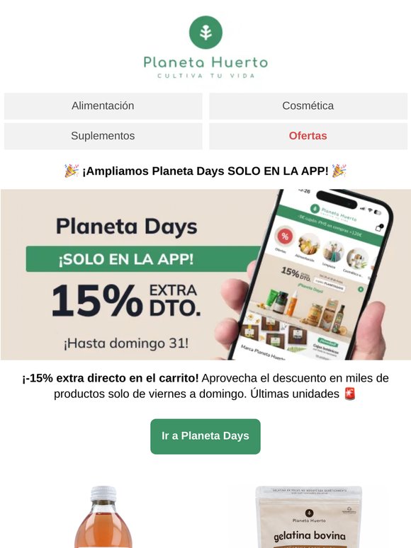 ¡Ampliamos 15%! 🚀 Solo en la APP