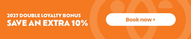 2027 Double Loyalty Bonus - save an extra 10%