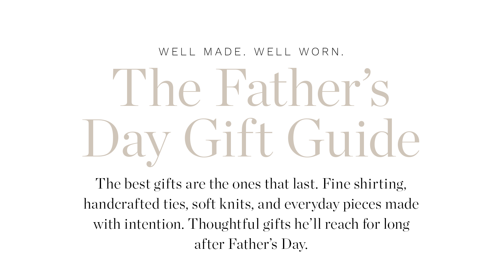 THE FATHER'S DAY GIFT GUIDE