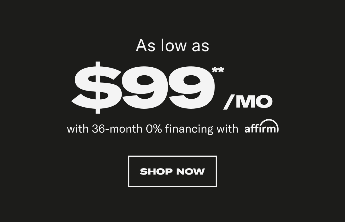 As low as $99** mo. Shop Now
