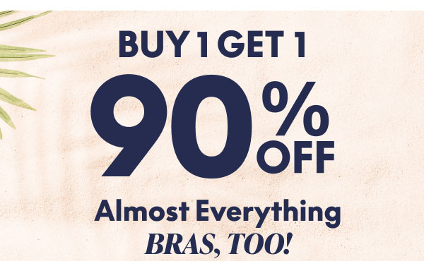 BOGO 90% Off