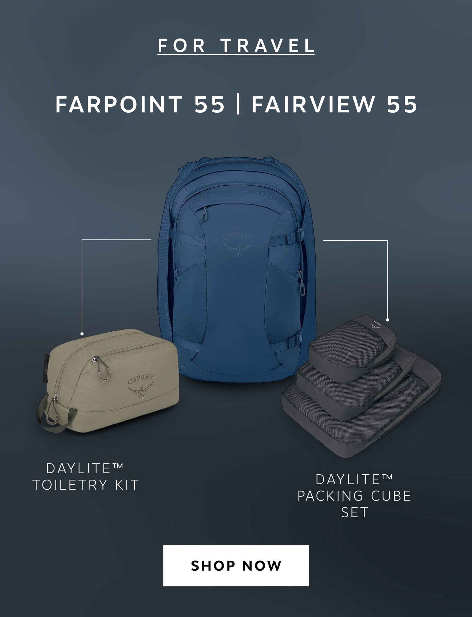 For Travel - Farpoint 55 | Fairview 55
