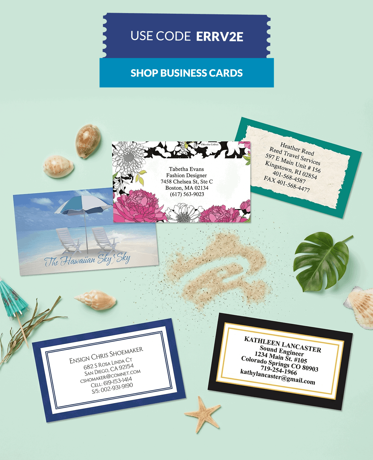 Use Code ERRV2E [Click here to Shop Business Cards]