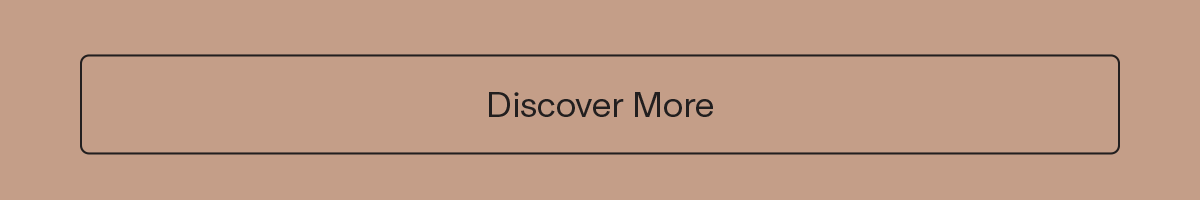 Discover More