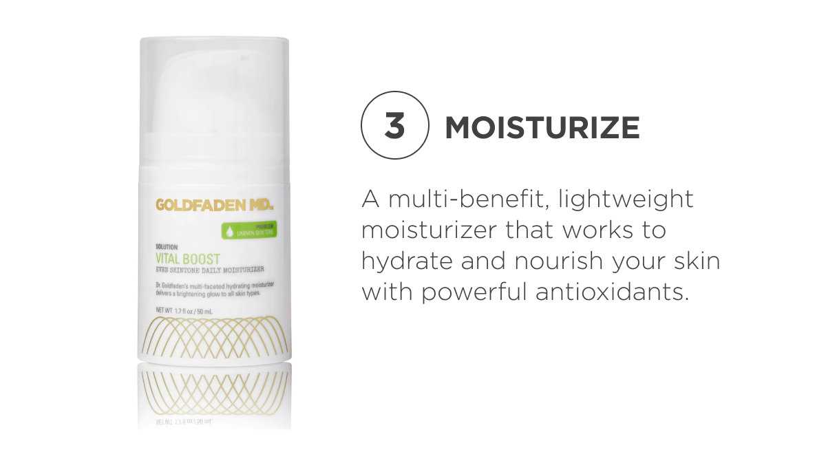 Step 3: Moisturize