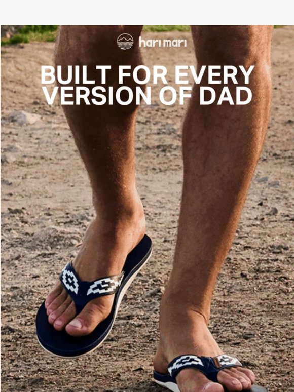 Built for Every Version of Dad