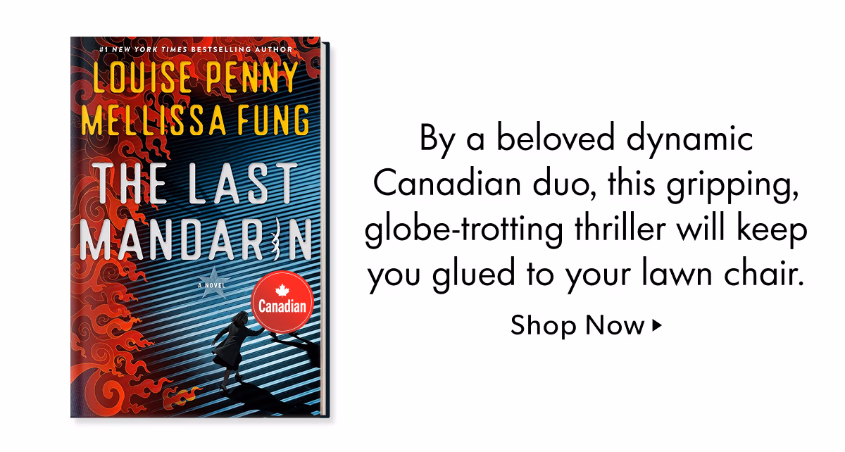 By a beloved dynamic Canadian duo, this gripping, globe-trotting thriller will keep you glued to your lawn chair.