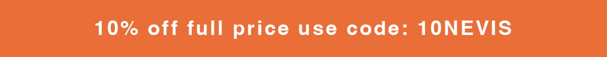 10% off full price - use code: 10NEVIS