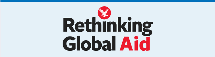 Rethinking Global Aid