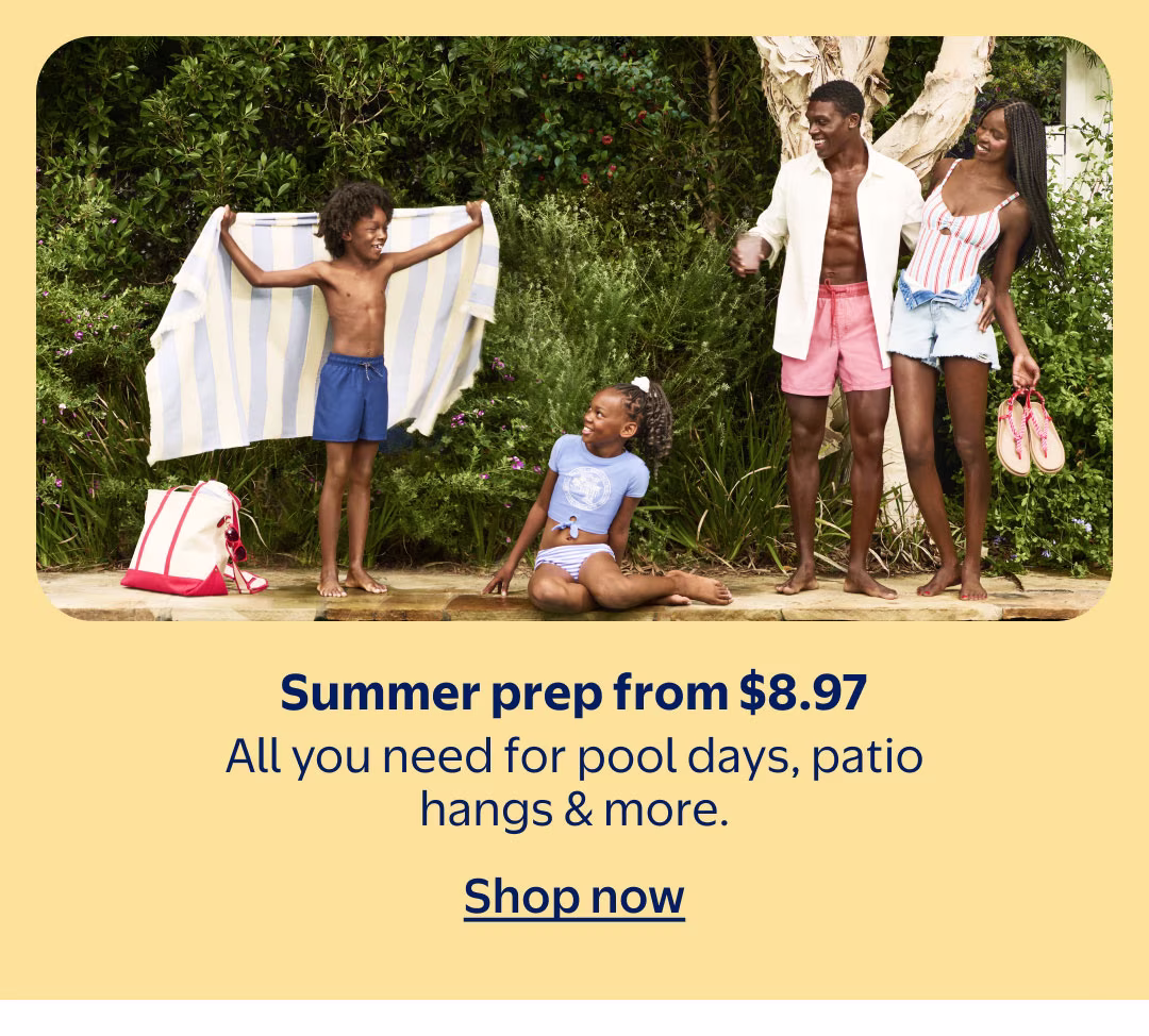 All you need for pool days, patio hangs & more.