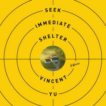 Seek Immediate Shelter by Vincent Yu