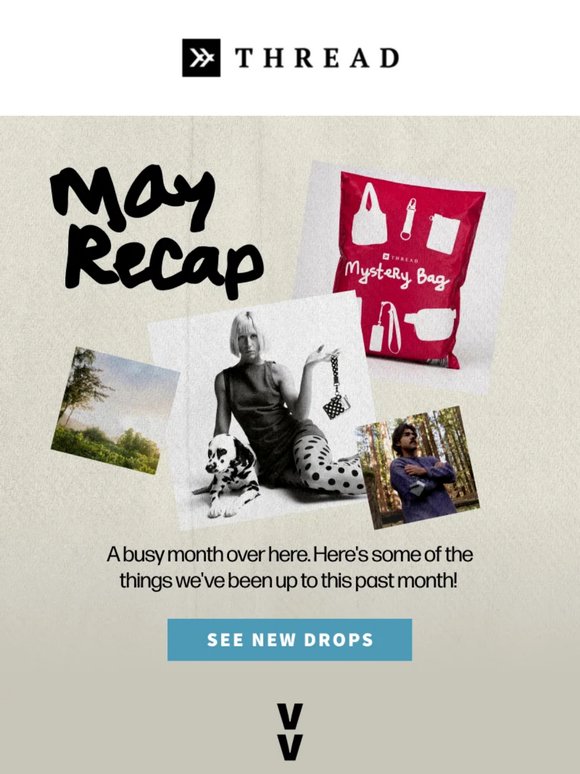 May was chaos (in a good way)