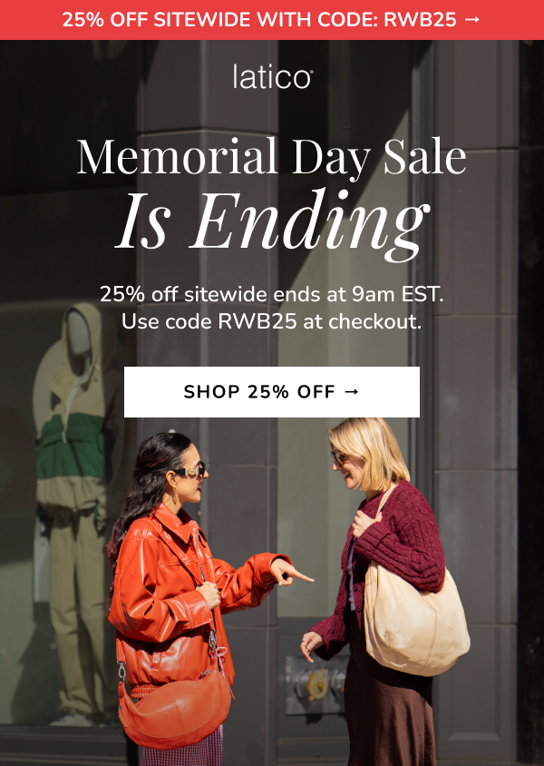 25% Off Is Ending