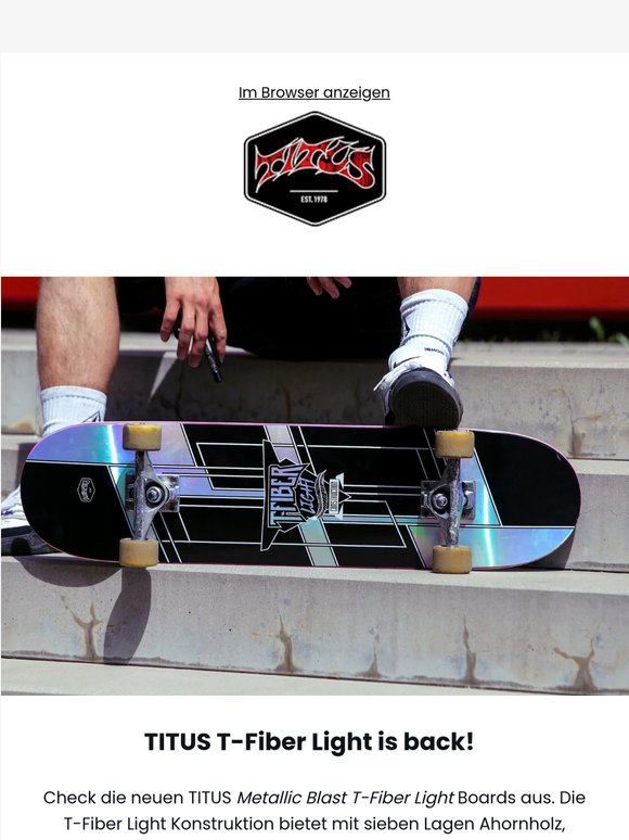 TITUS T-Fiber Light Skateboard Decks are back! 🛹🔥
