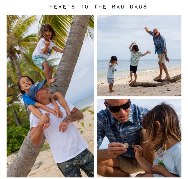 Here's To The Rad Dads