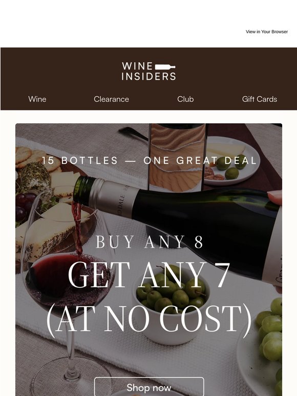 Big Wine Drop: Buy 8, Get 7