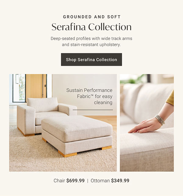 Serafina Collection | Shop the Collection >